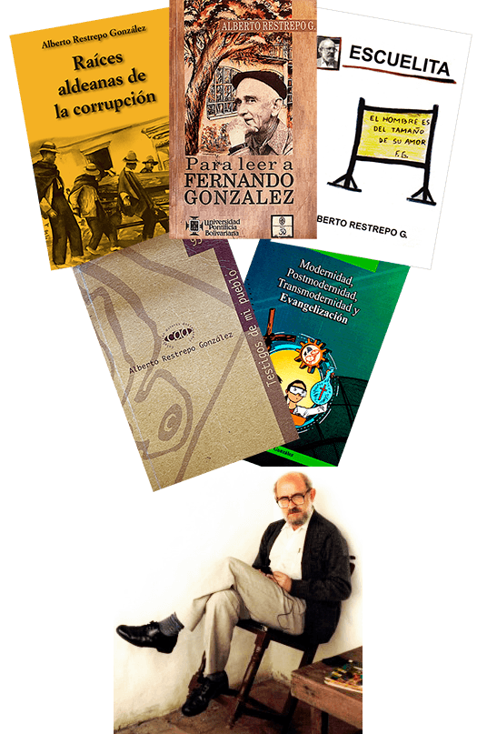 Cinco libros del padre Alberto Restrepo González