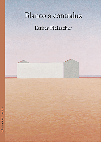 Portada del libro «Blanco a contraluz» de Esther Fleisacher