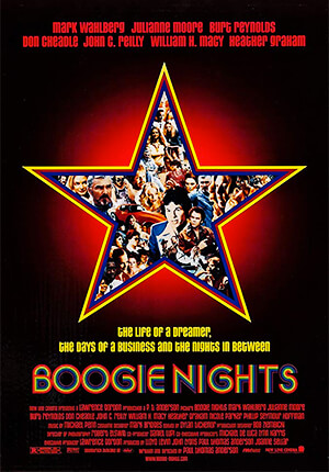 Boogie Nights - Paul Thomas Anderson