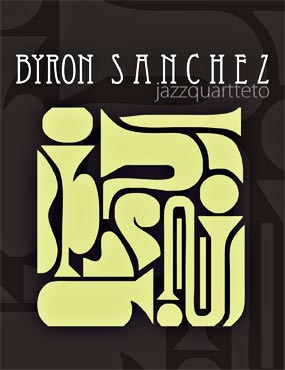 Byron Sánchez Jazz Quartteto