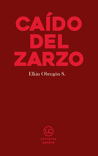 Portada del libro «Caído del zarzo» de Elkin Obregón Sanín