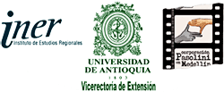Instituto de Estudios Regionales - Vicerrectoría Universidad de Antioquia / Corporación Pasolini de Medellín