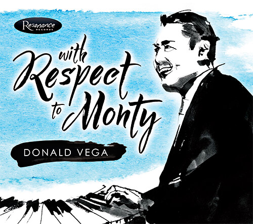 “With Respect to Monty” de Donald Vega