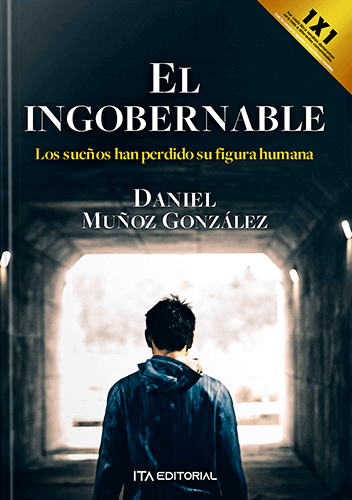 Portada del libro «El ingobernable» de Daniel Muñoz González
