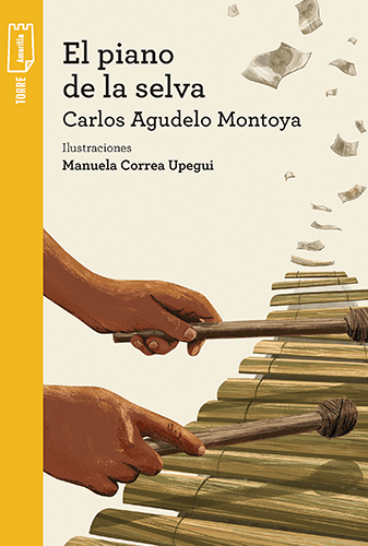 Portada del libro «El piano de la selva» de Carlos Agudelo Montoya