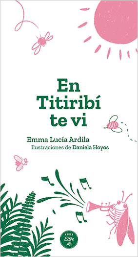 Portada del libro «En Titiribí te vi» de Emma Lucía Ardila