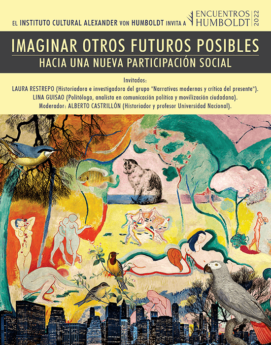 Encuentros Humboldt: «Imaginar otros futuros posibles: hacia una nueva participación social»