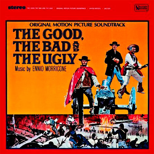 The Good, The Bad and The Ugly - Música por Ennio Morricone