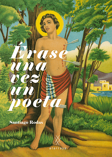 Portada del libro «Érase una vez un poeta» de Santiago Rodas