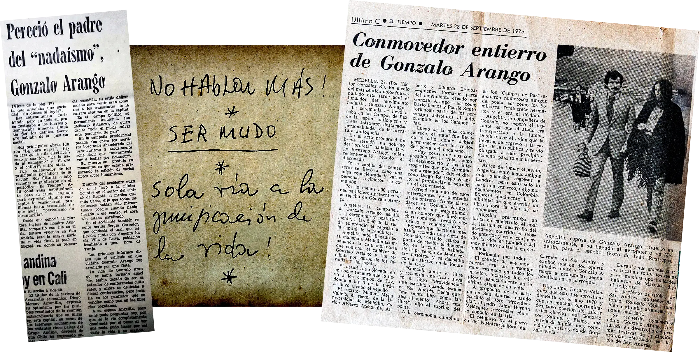 Recortes de prensa sobre la muerte y el entierro de Gonzalo Arango, junto a la nota manuscrita que comienza No hablar más.