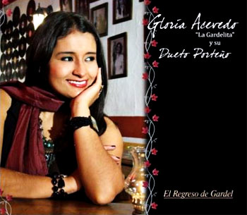 Gloria Acevedo “La Gardelita” y su Dueto Porteño