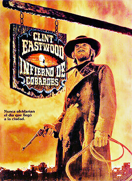 Infierno de cobardes - Clint Eastwood