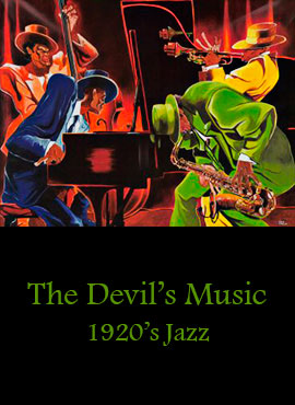 La música del diablo: Jazz años 20 - María Agui Carter / Calvin A. Lindsay Jr.