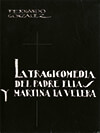 Tragicomedia del Padre Elías y Martina la Velera - 1962