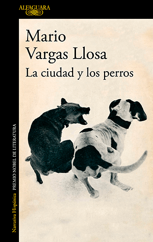 Portada del libro «La ciudad y los perros» de Mario Vargas Llosa