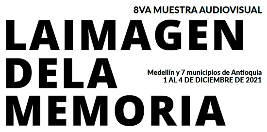 8.ª Muestra Audiovisual «La Imagen de la Memoria»