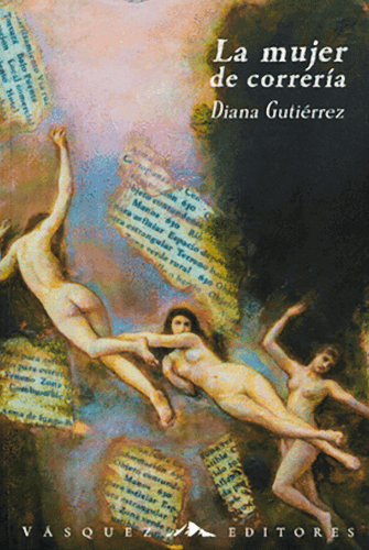 Portada del libro «La mujer de correría» de Diana Carolina Gutiérrez