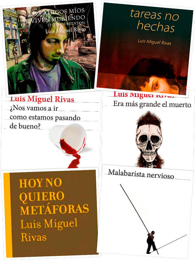 Portadas de algunos libros de Luis Miguel Rivas Granada