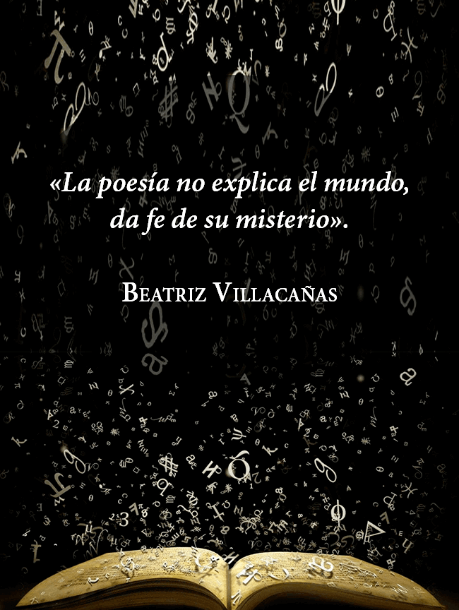 «La poesía no explica el mundo, da fe de su misterio»: cita de Beatriz Villacañas