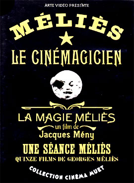 La magia de Méliès - Jacques Mény