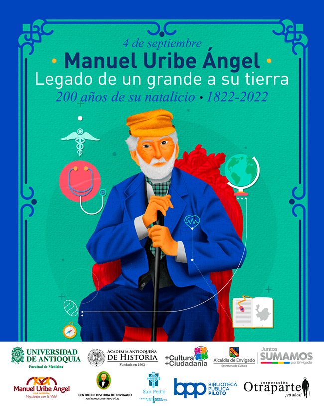 Pieza de difusión de la celebración del bicentenario de Manuel Uribe Ángel (1822-1904)