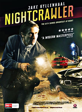 Nightcrawler - Dan Gilroy