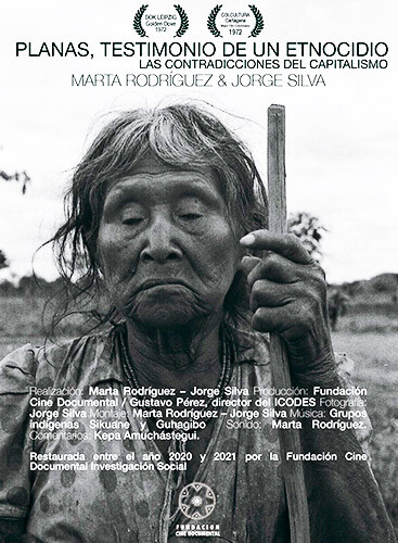 Planas: testimonio de un etnocidio - Marta Rodríguez / Jorge Silva