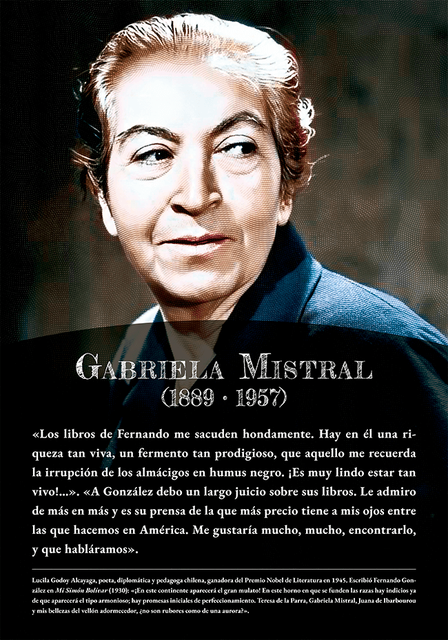 Gabriela Mistral (1889 • 1957)