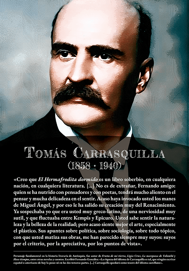 Tomás Carrasquilla (1858 • 1940)