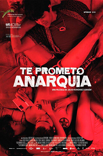 Te prometo anarquía - Julio Hernández Cordón