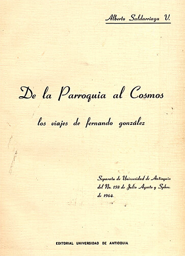 «De la parroquia al cosmos» por Alberto Saldarriaga V.