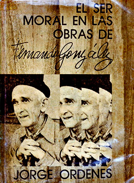 "El ser moral en las obras de Fernando González" por Jorge Órdenes